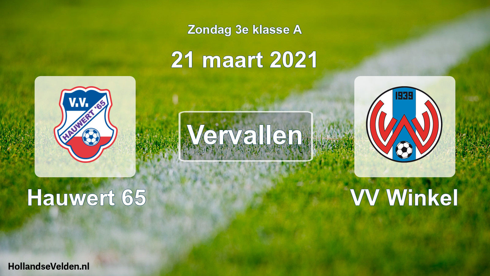 Scheduled Match: Hauwert 65 - VV Winkel (21 March 2021)