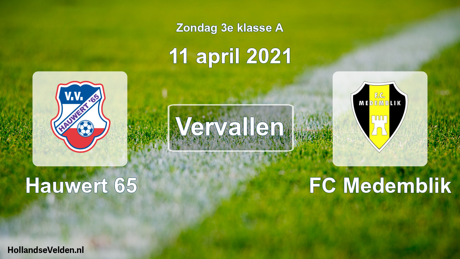 Scheduled Match: Hauwert 65 - FC Medemblik (11 April 2021)