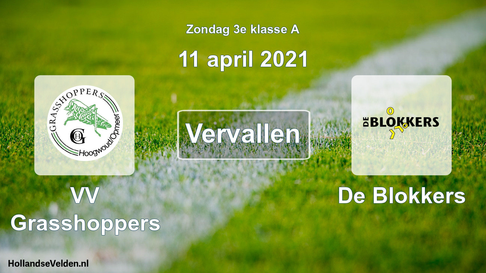 Scheduled Match: VV Grasshoppers - De Blokkers (11 April 2021)