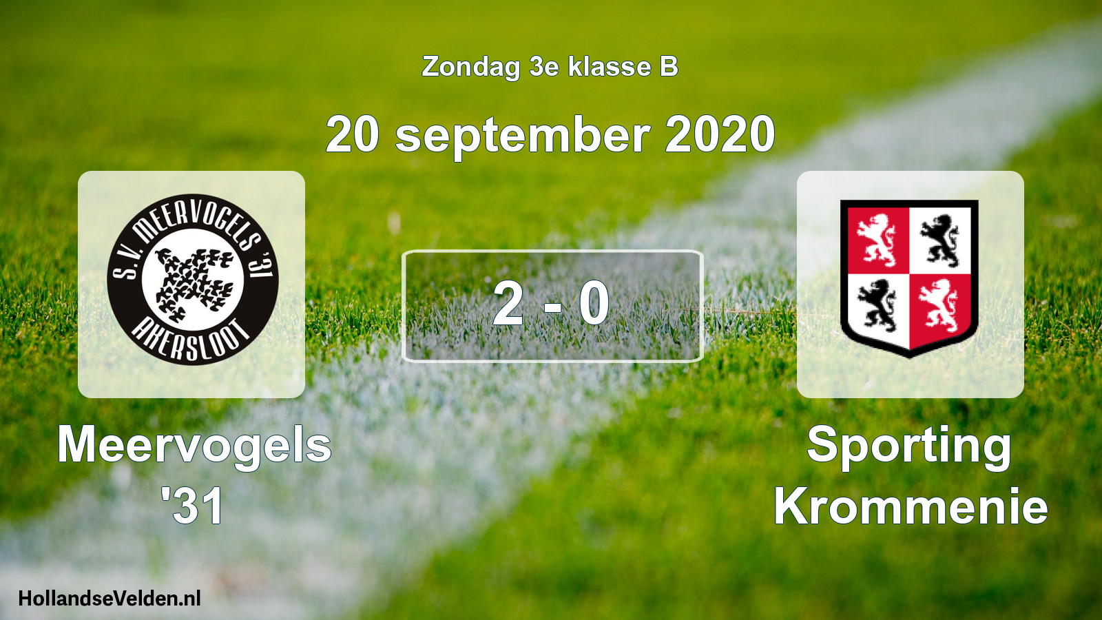 Total number of matches played: Meervogels '31 - Sporting Krommenie 2 - 0 (20 September 2020)