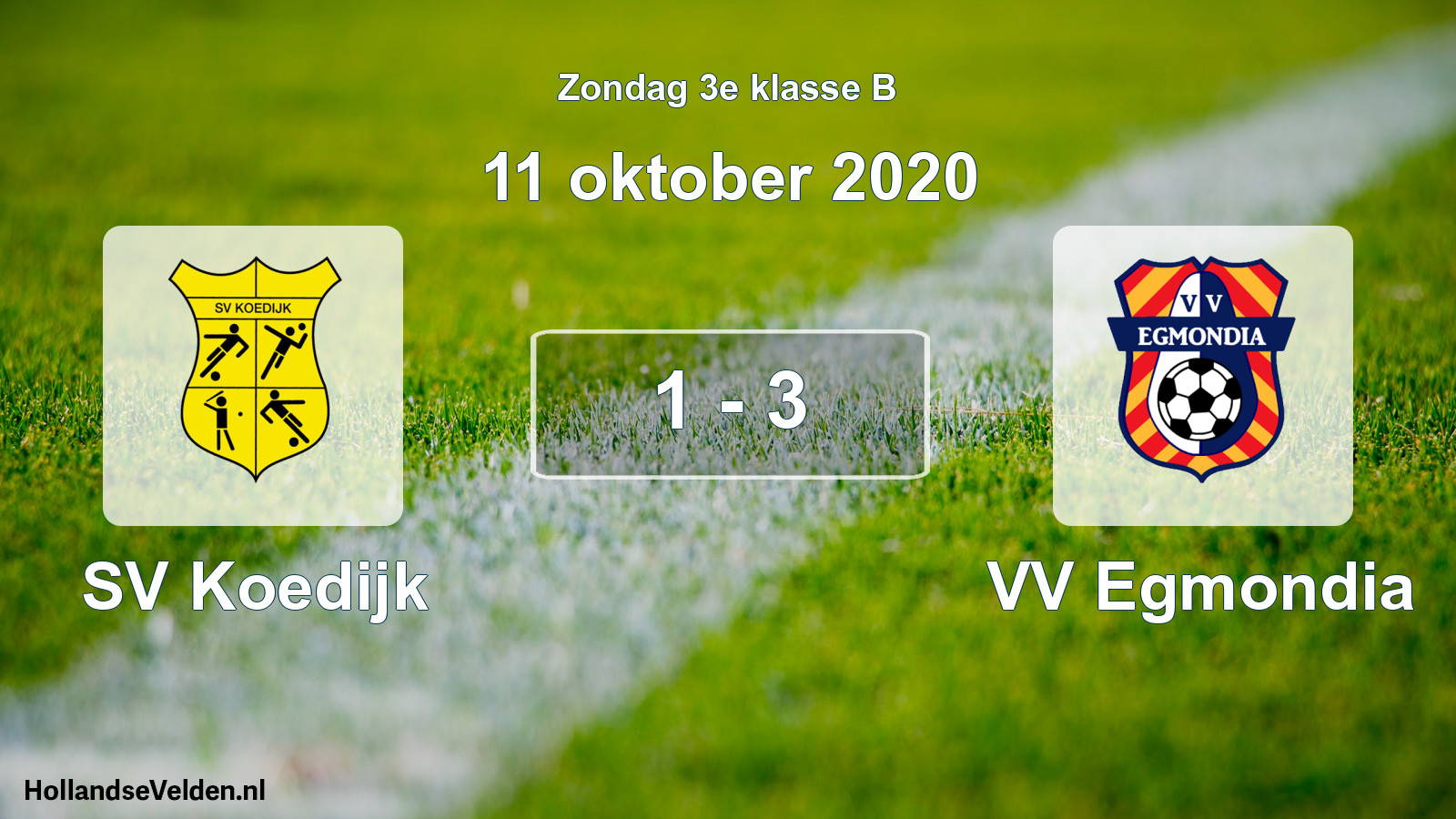 Total number of matches played: SV Koedijk - VV Egmondia 1 - 3 (11 October 2020)