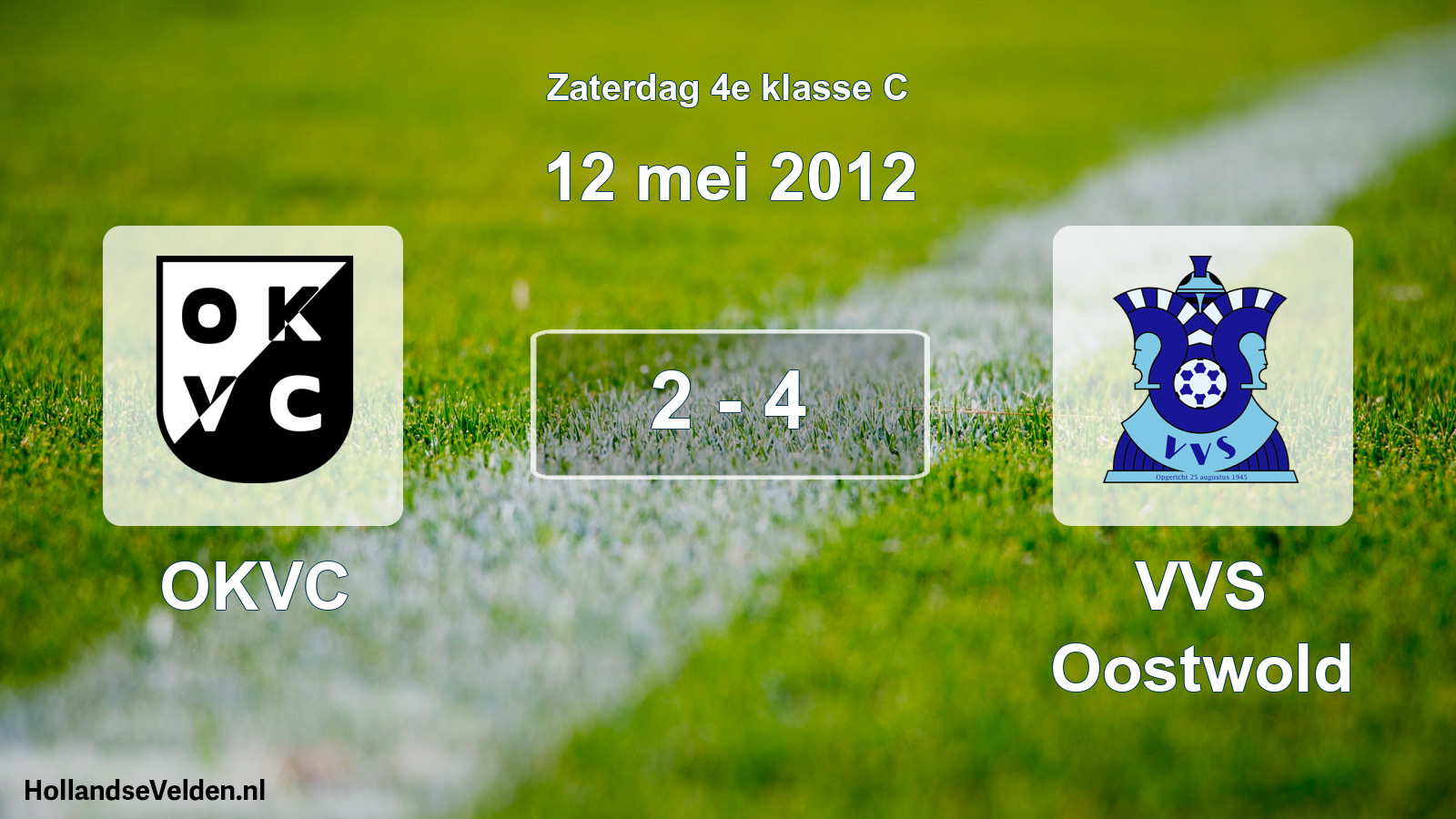 Total number of matches played: OKVC - VVS Oostwold 2 - 4 (12 May 2012)