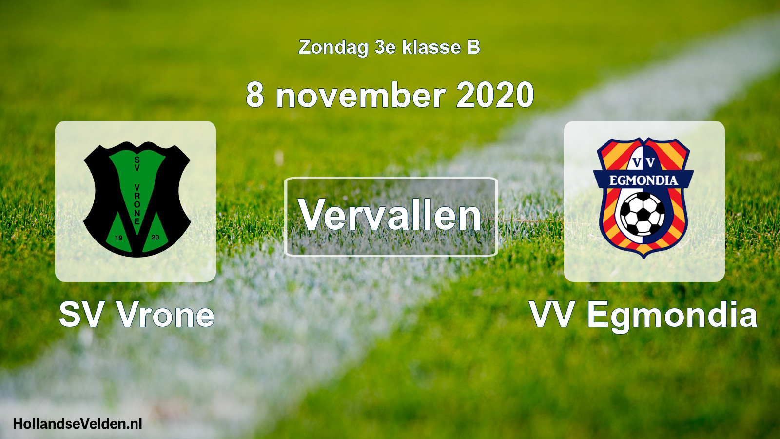 Scheduled Match: SV Vrone - VV Egmondia (8 November 2020)