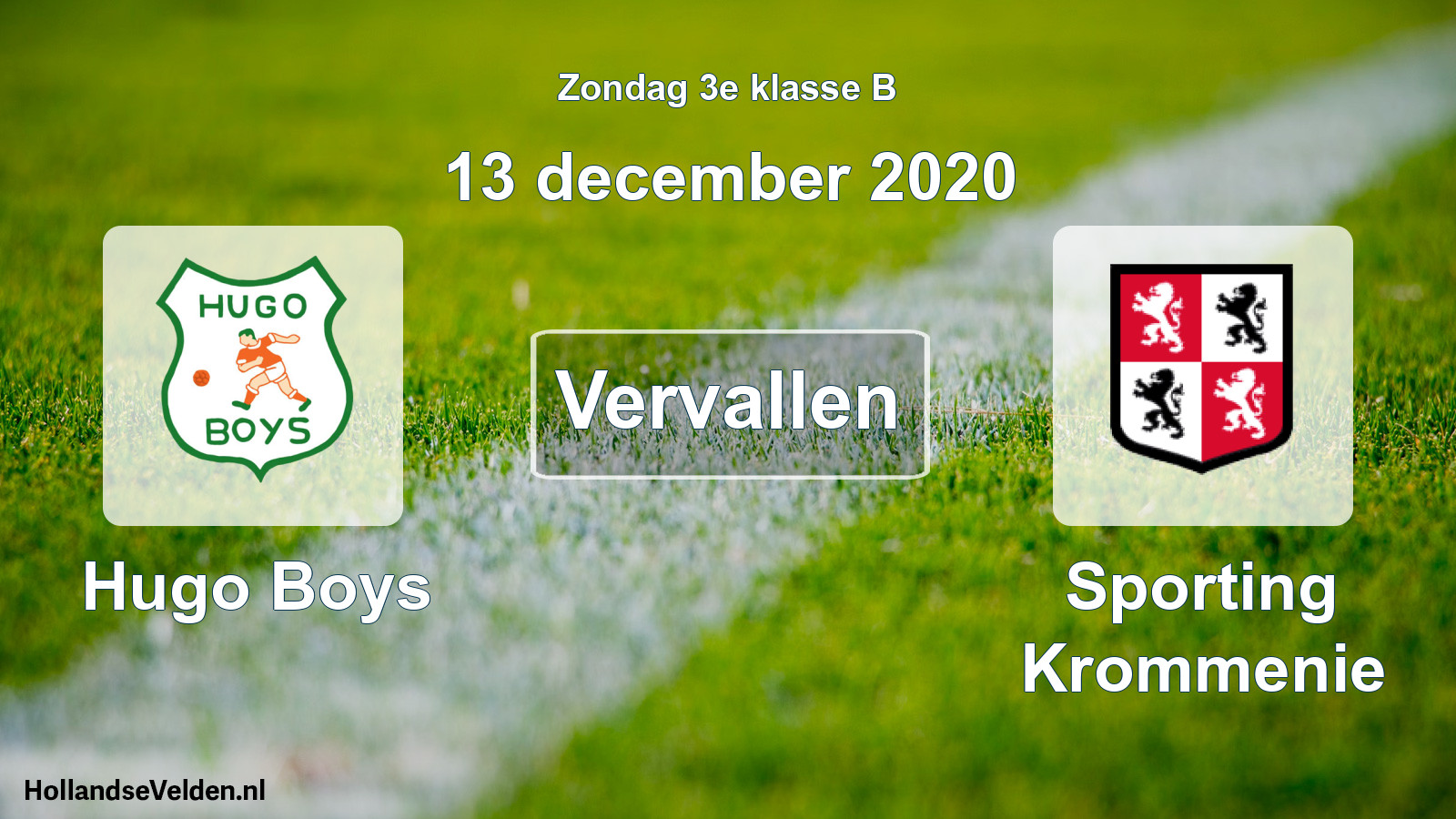 Scheduled Match: Hugo Boys - Sporting Krommenie (13 December 2020)