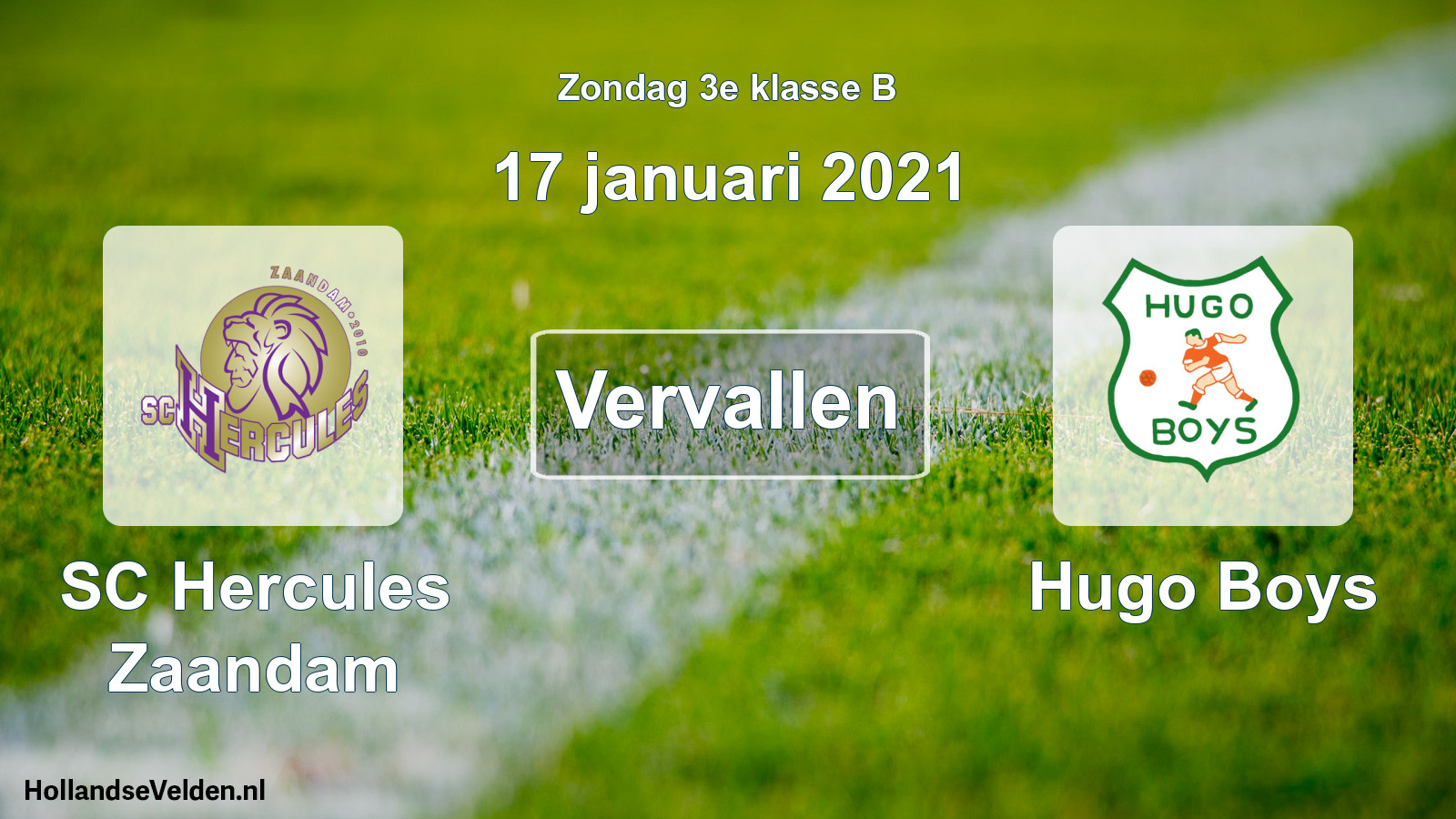 Scheduled Match: SC Hercules Zaandam - Hugo Boys (17 January 2021)