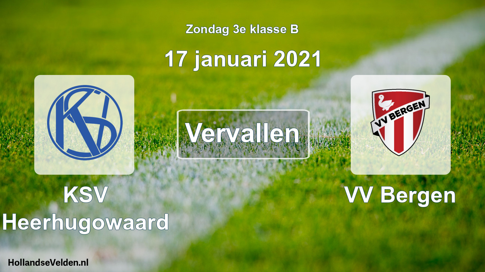 Scheduled Match: KSV Heerhugowaard - VV Bergen (17 January 2021)