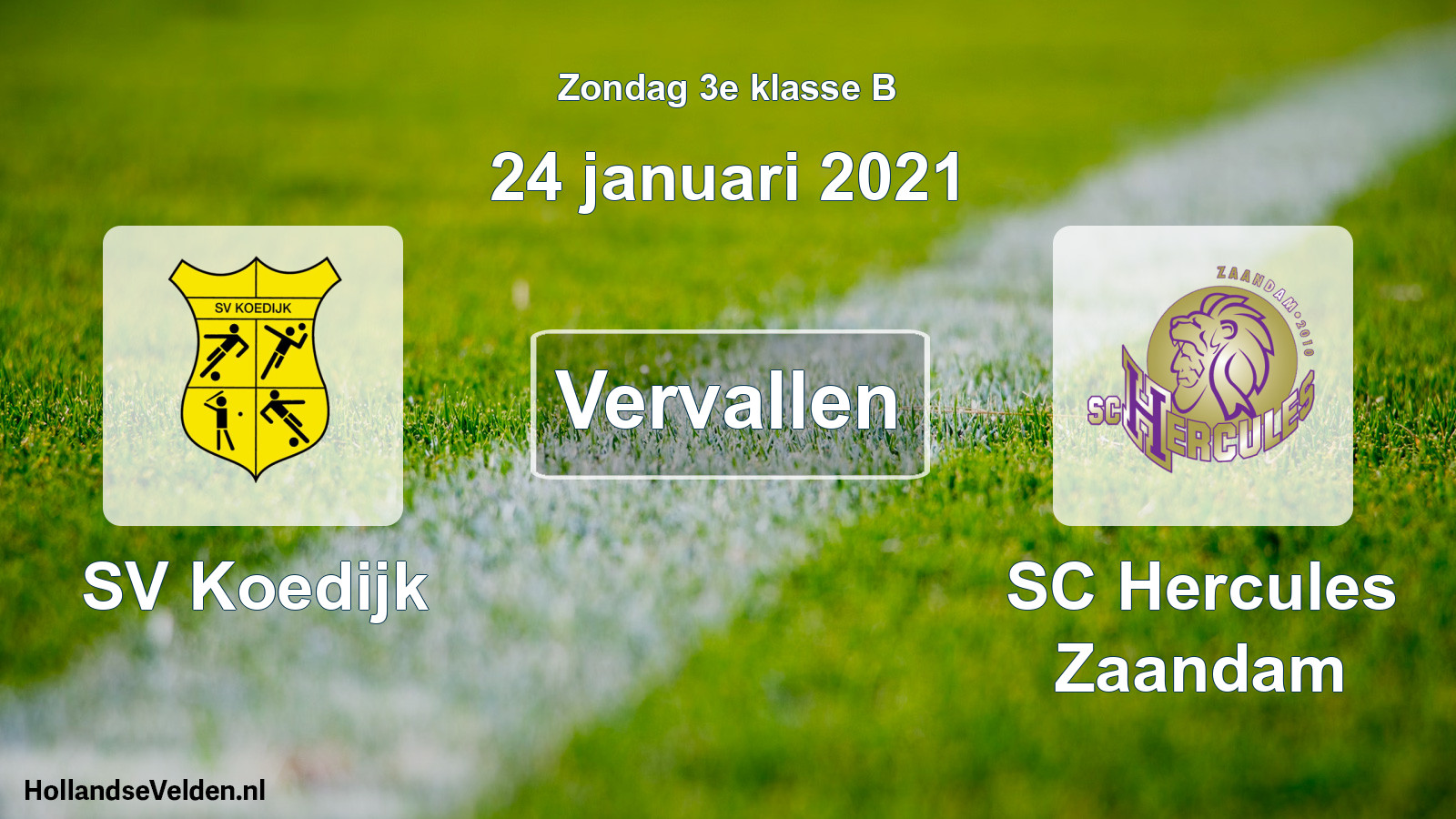 Scheduled Match: SV Koedijk - SC Hercules Zaandam (24 January 2021)