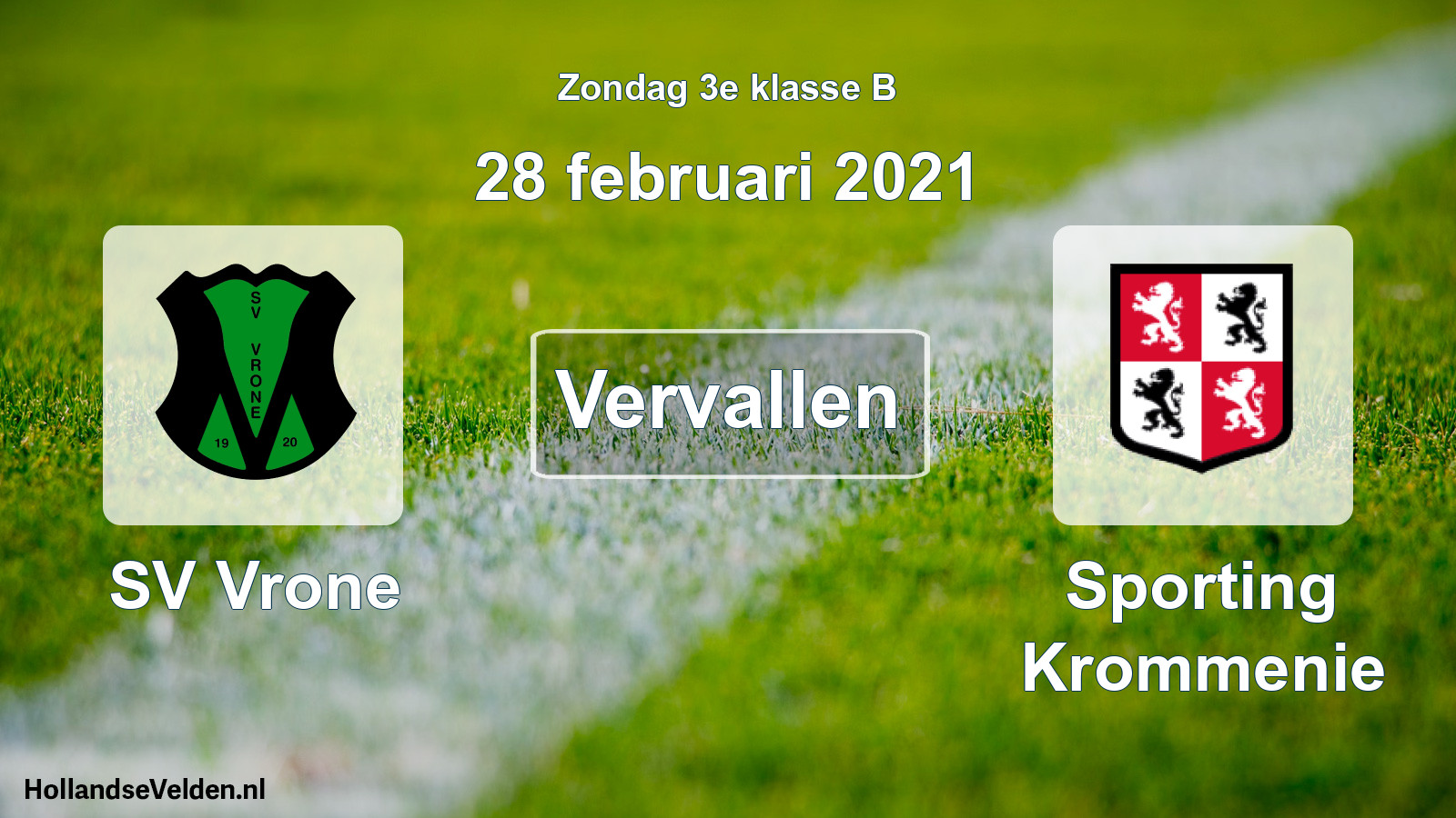 Scheduled Match: SV Vrone - Sporting Krommenie (28 February 2021)
