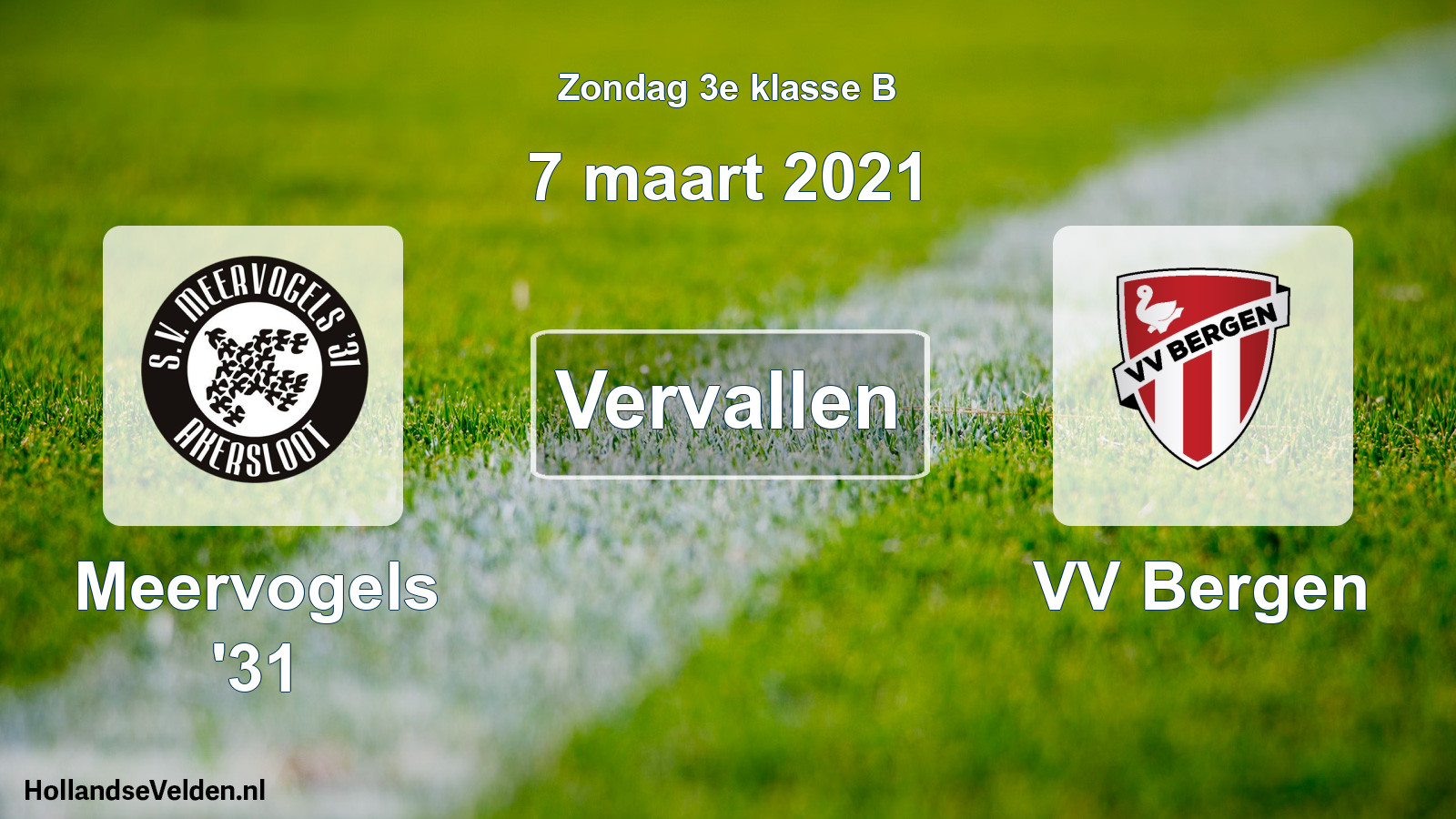 Scheduled Match: Meervogels '31 - VV Bergen (7 March 2021)