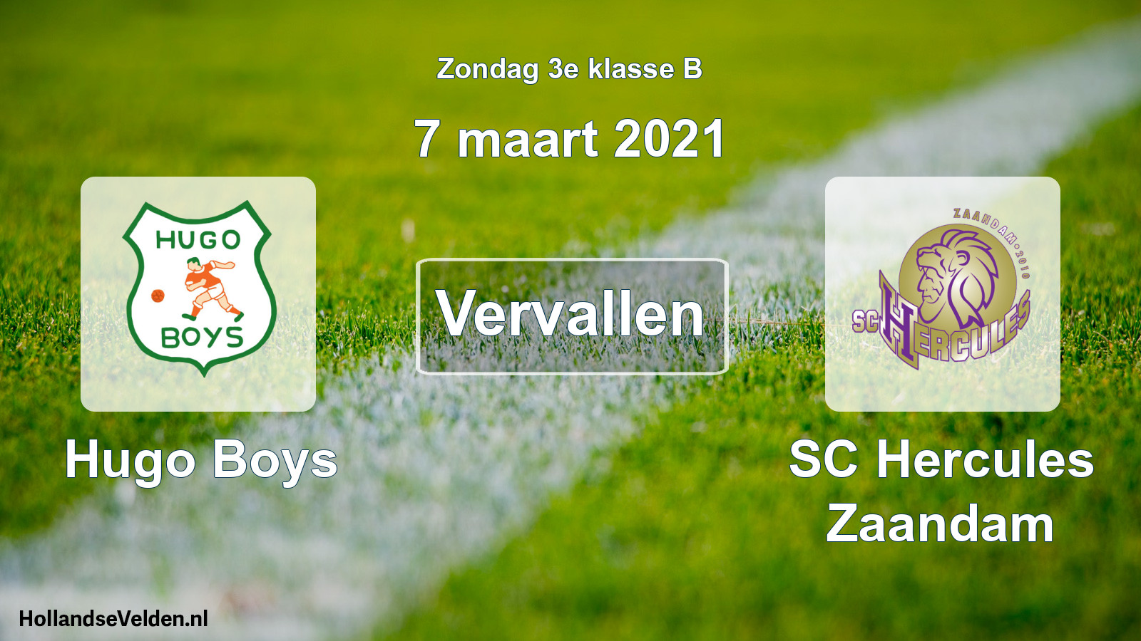 Scheduled Match: Hugo Boys - SC Hercules Zaandam (7 March 2021)