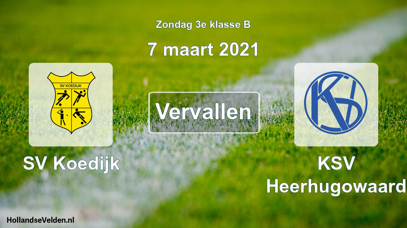 Scheduled Match: SV Koedijk - KSV Heerhugowaard (7 March 2021)