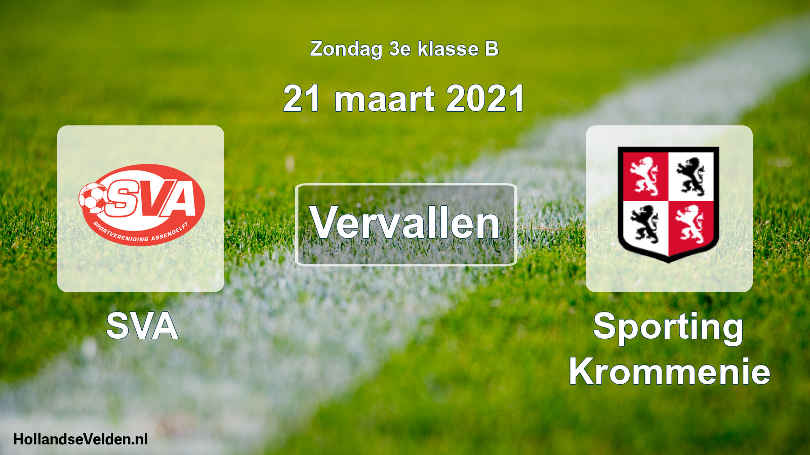 Scheduled Match: SVA - Sporting Krommenie (21 March 2021)