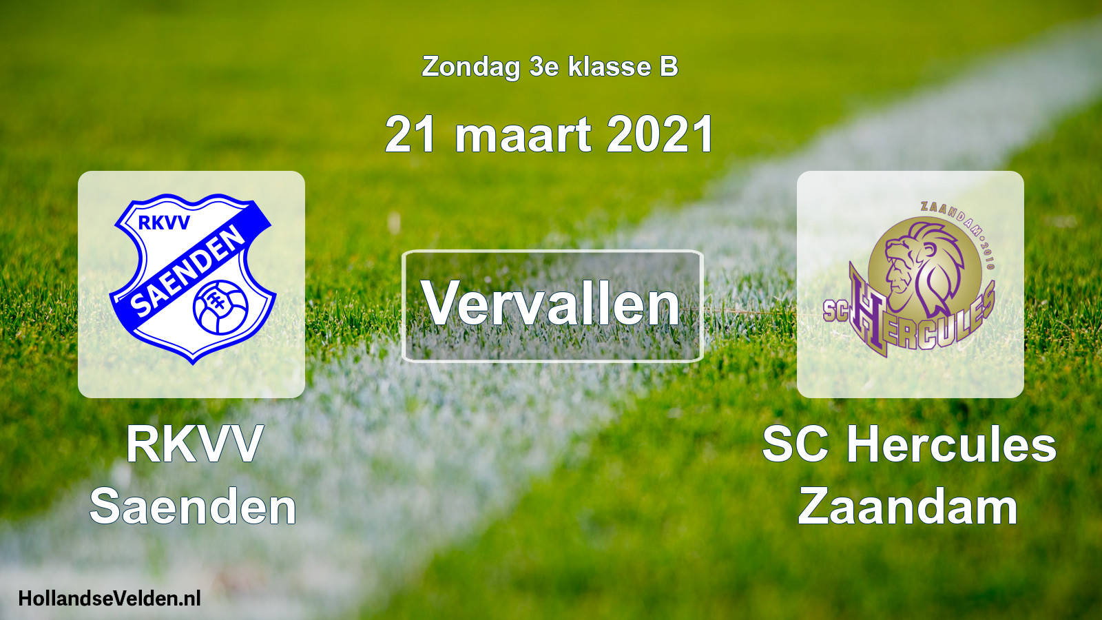 Scheduled Match: RKVV Saenden - SC Hercules Zaandam (21 March 2021)