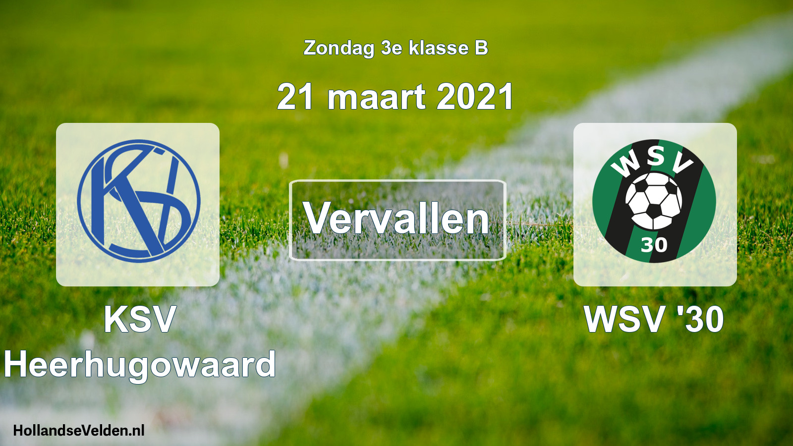Scheduled Match: KSV Heerhugowaard - WSV '30 (21 March 2021)