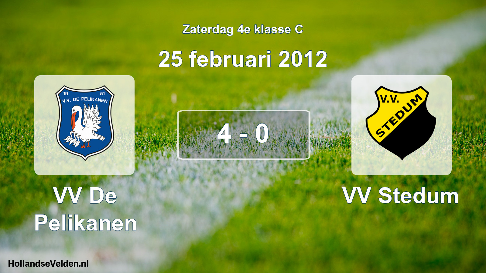 Total number of matches played: VV De Pelikanen - VV Stedum 4 - 0 (25 February 2012)