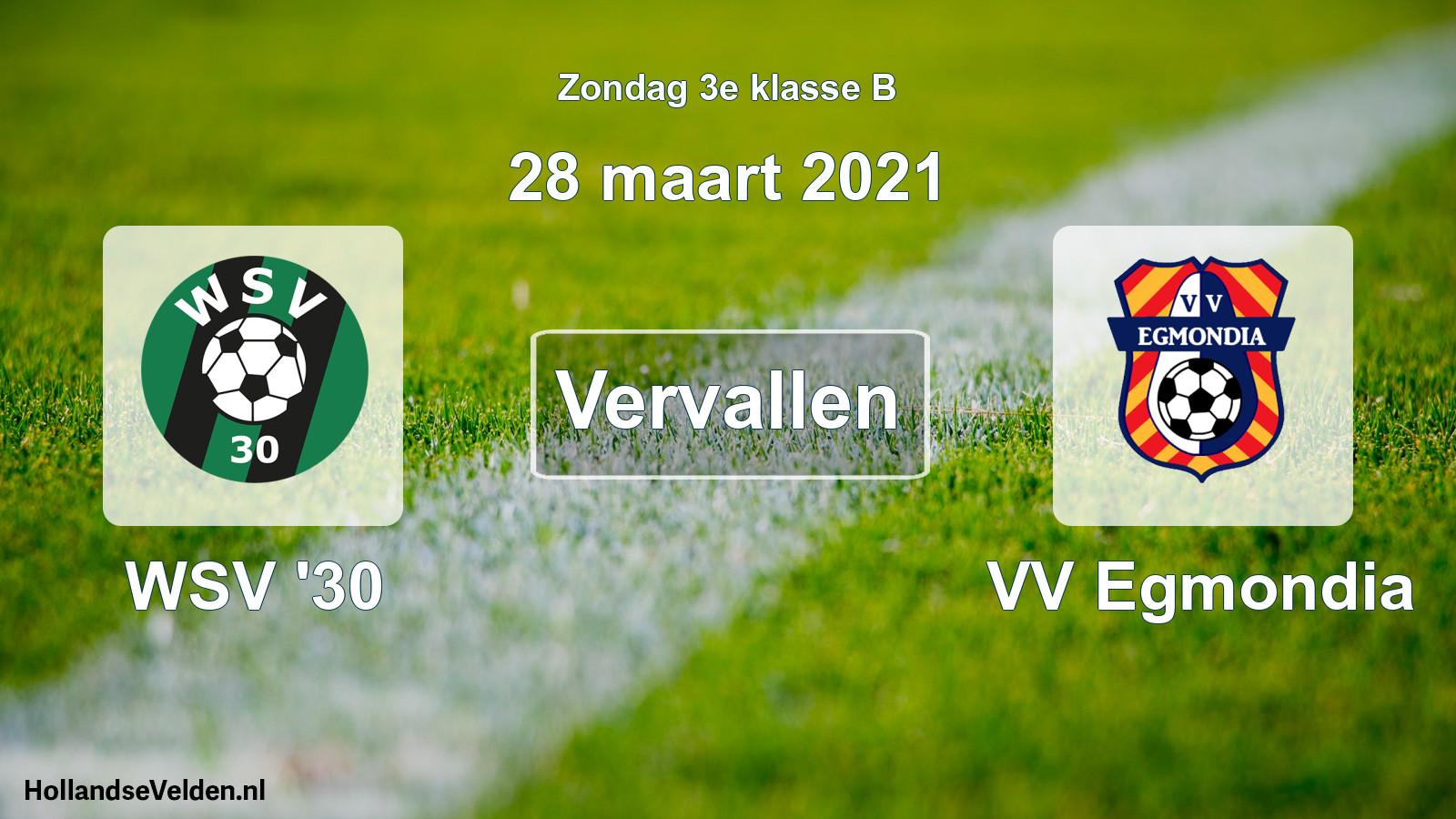 Scheduled Match: WSV '30 - VV Egmondia (28 March 2021)