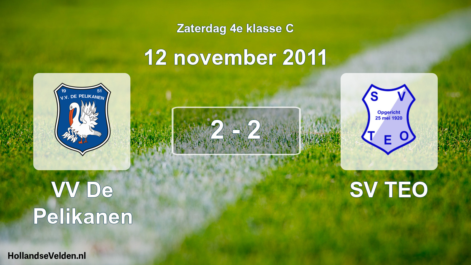 Total number of matches played: VV De Pelikanen - SV TEO 2 - 2 (12 November 2011)