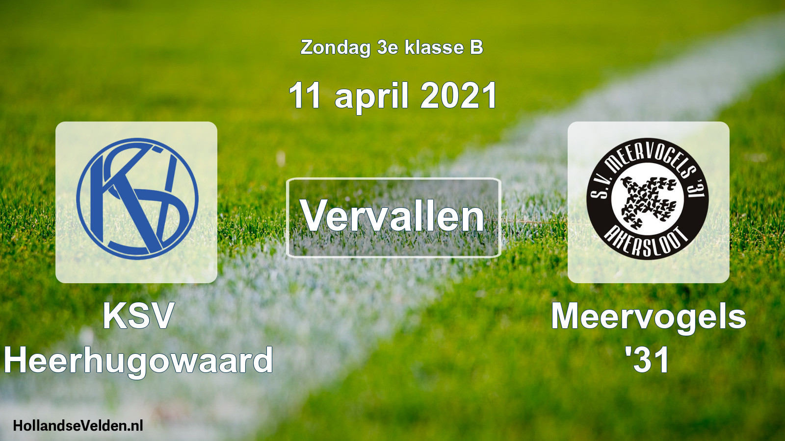 Scheduled Match: KSV Heerhugowaard - Meervogels '31 (11 April 2021)