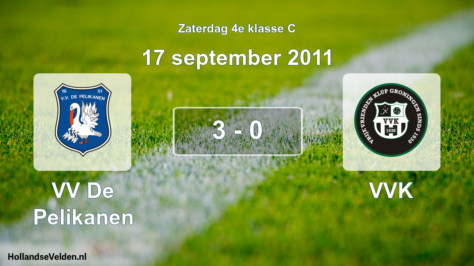 Total number of matches played: VV De Pelikanen - VVK 3 - 0 (17 September 2011)