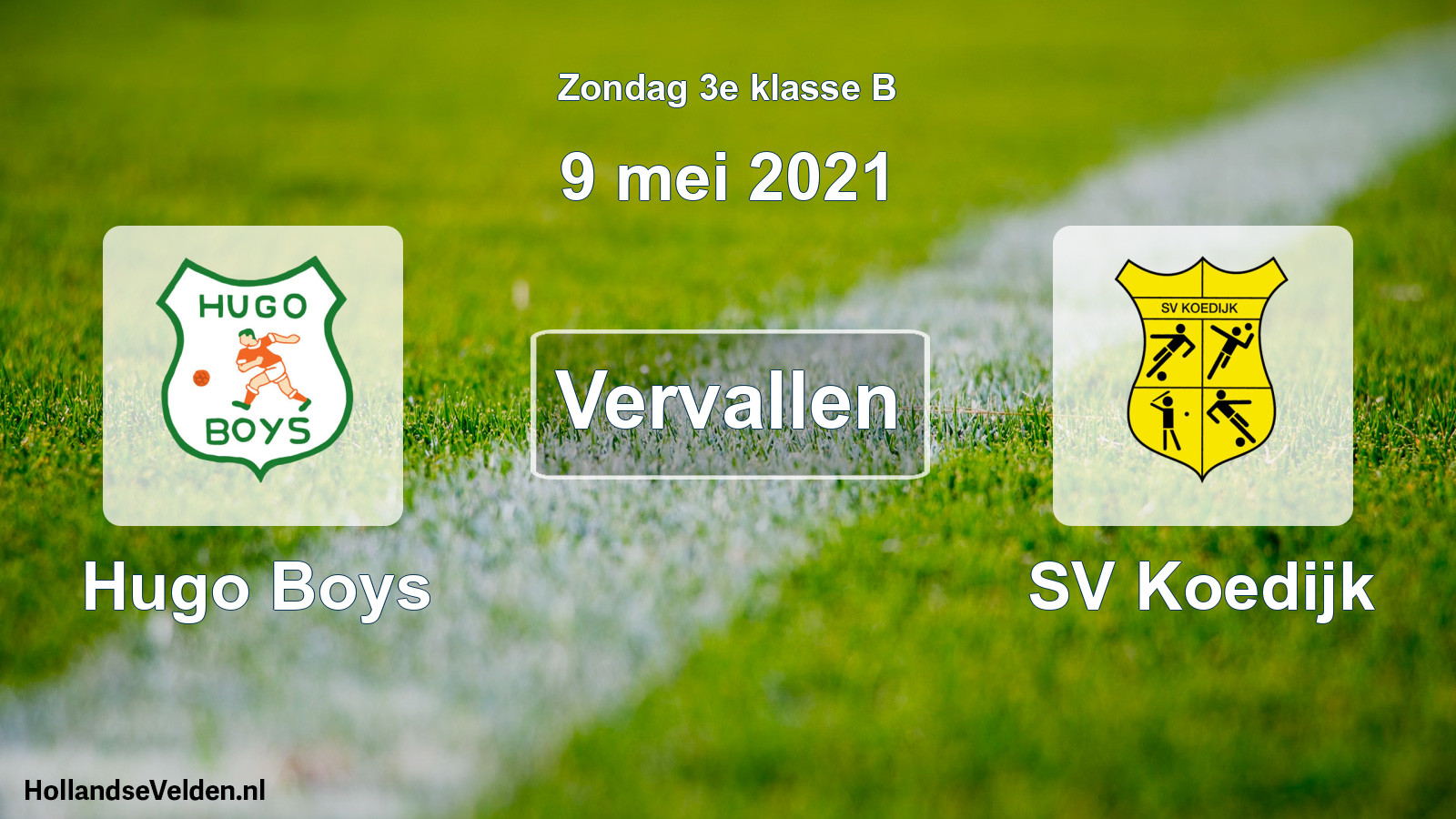 Scheduled Match: Hugo Boys - SV Koedijk (9 May 2021)