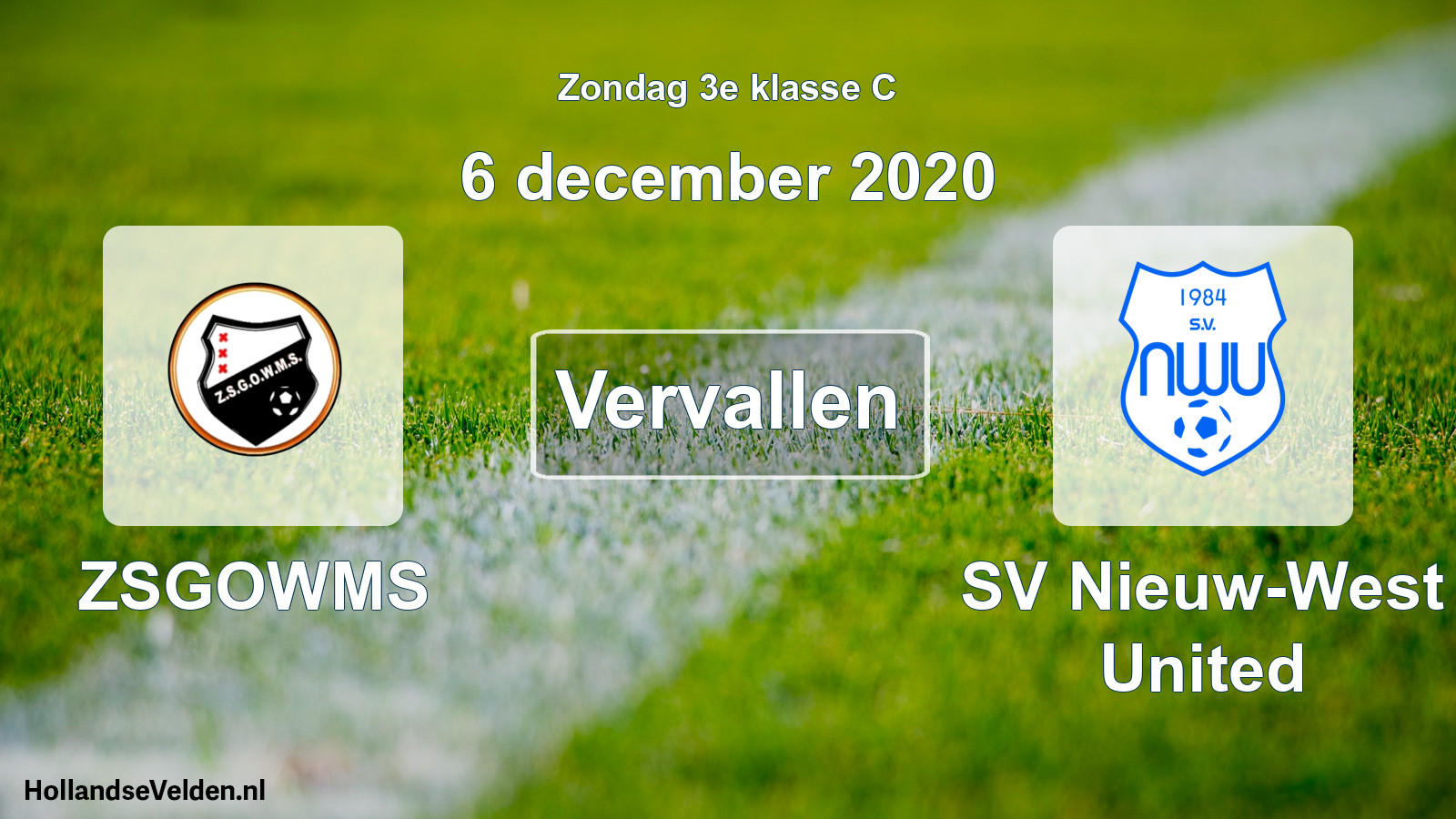 Scheduled Match: ZSGOWMS - SV Nieuw-West United (6 December 2020)