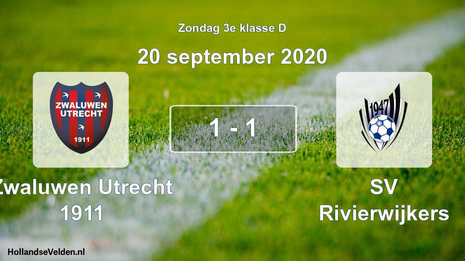 Total number of matches played: Zwaluwen Utrecht 1911 - SV Rivierwijkers 1 - 1 (20 September 2020)