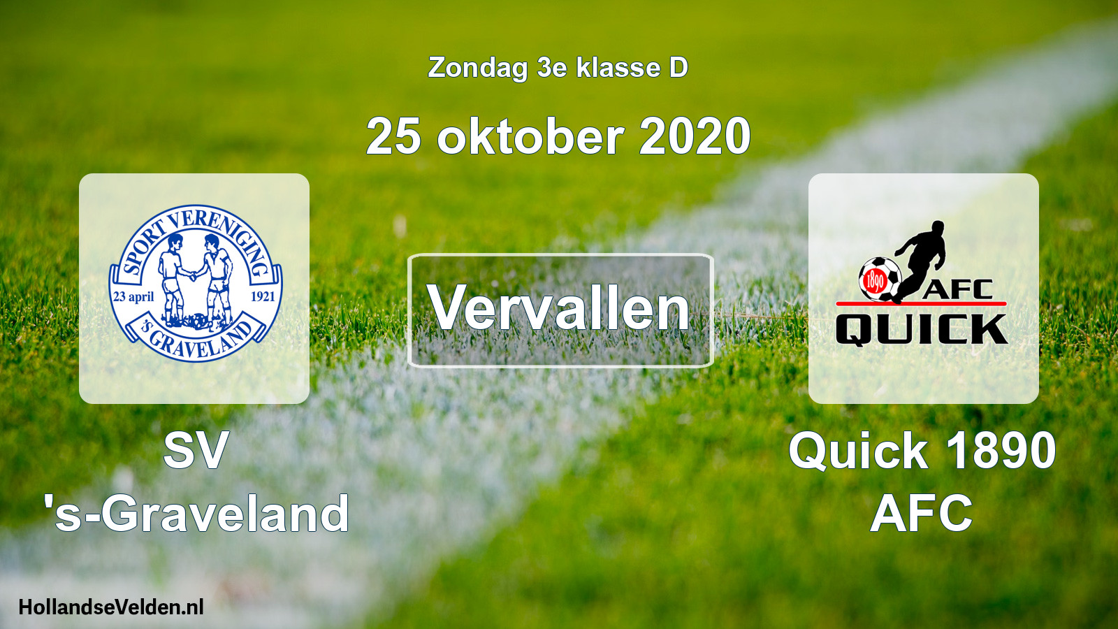 Scheduled Match: SV 's-Graveland - Quick 1890 AFC (25 October 2020)