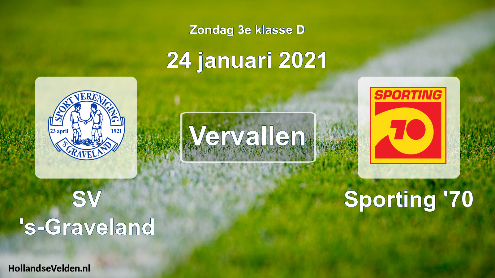 Scheduled Match: SV 's-Graveland - Sporting '70 (24 January 2021)