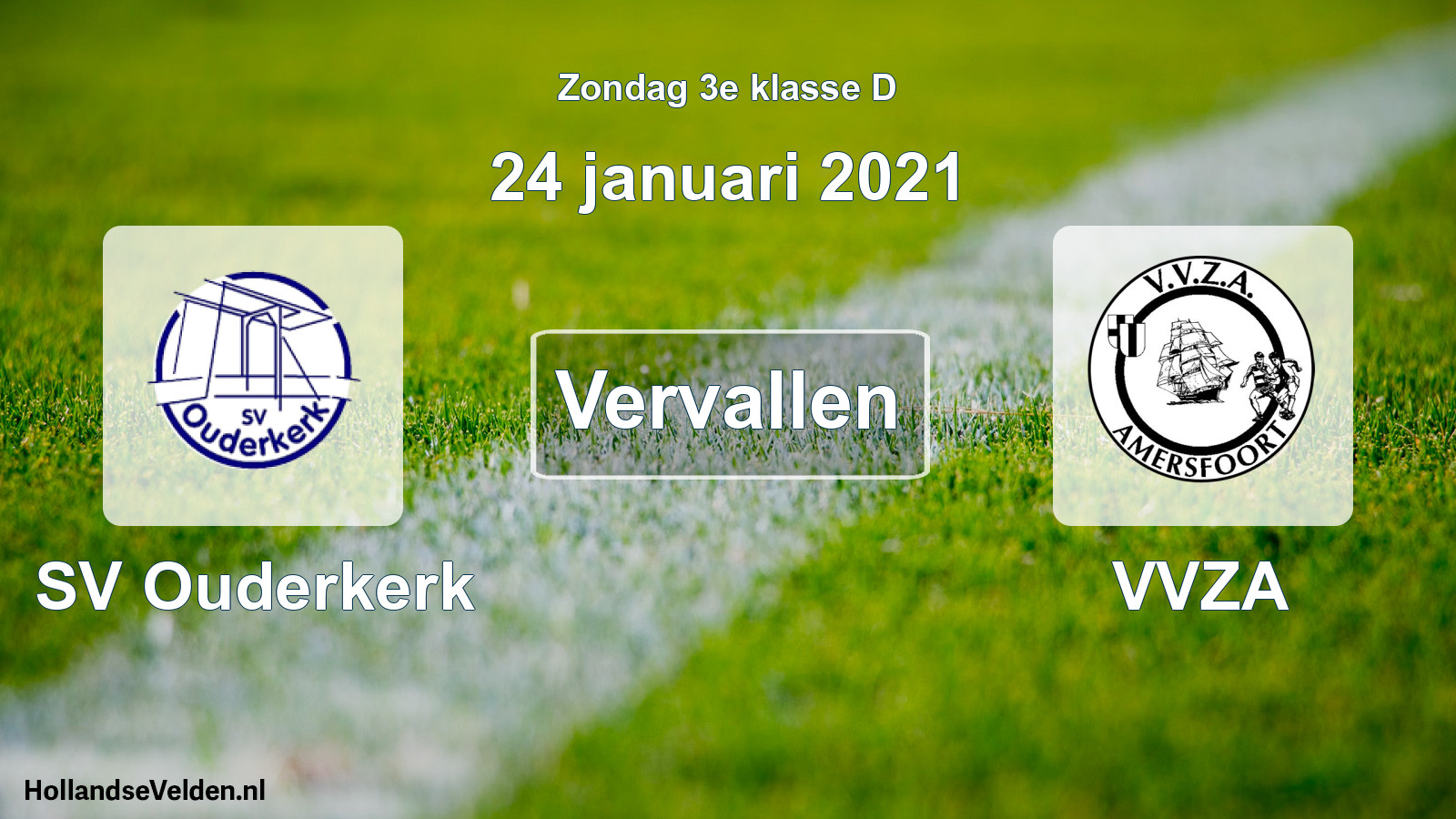 Scheduled Match: SV Ouderkerk - VVZA (24 January 2021)