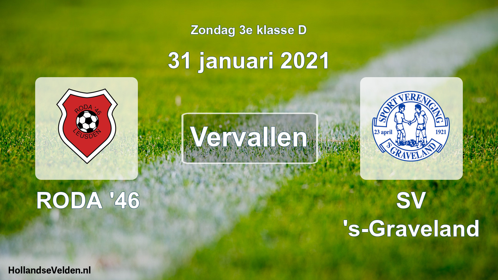 Scheduled Match: RODA '46 - SV 's-Graveland (31 January 2021)