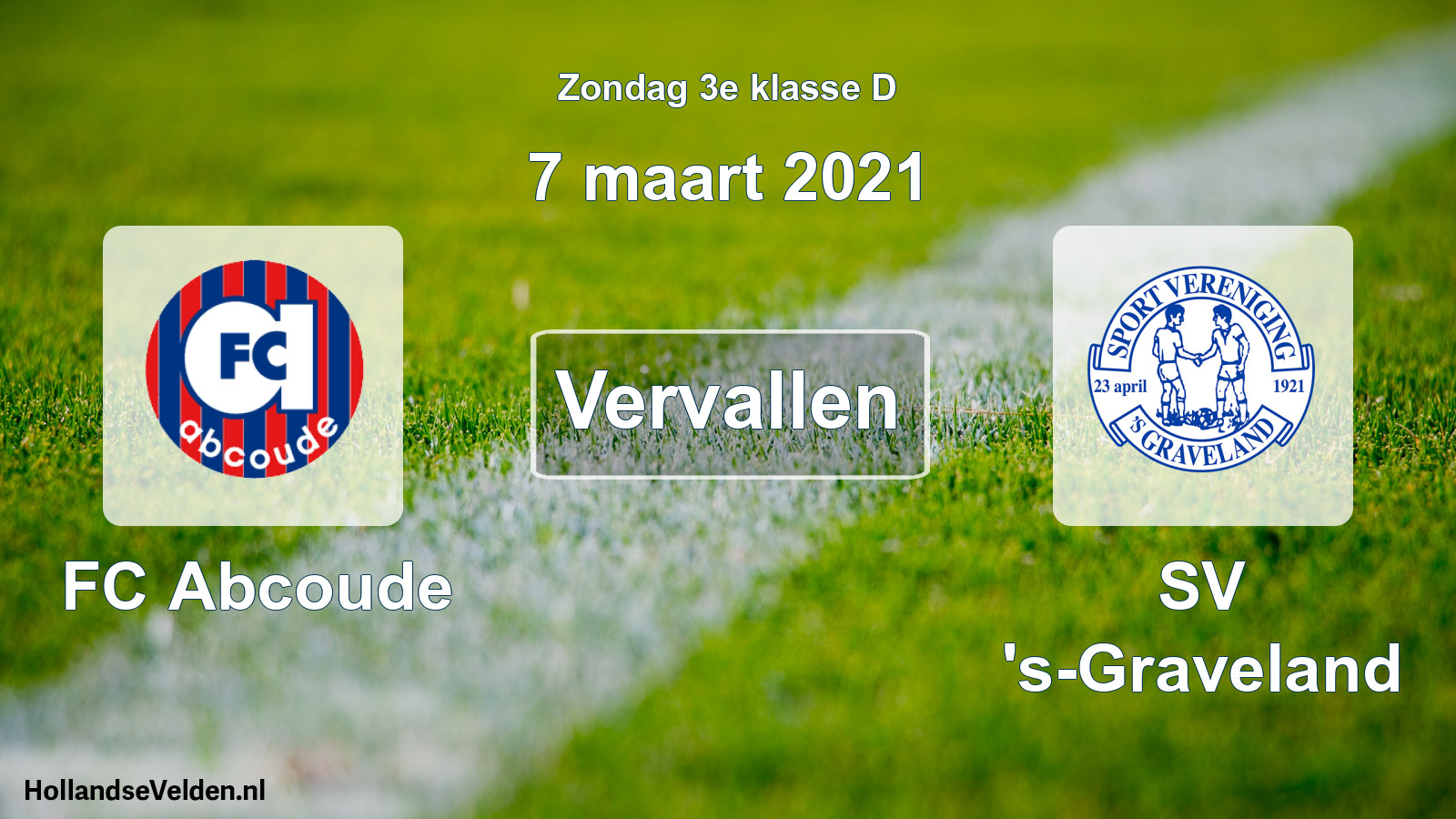 Scheduled Match: FC Abcoude - SV 's-Graveland (7 March 2021)