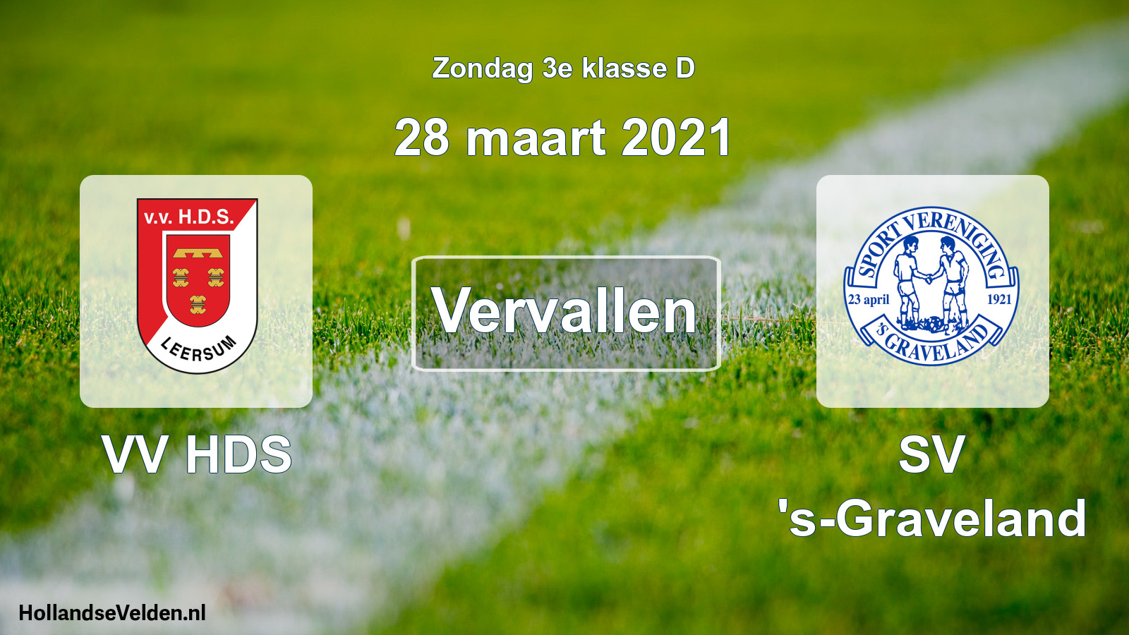 Scheduled Match: VV HDS - SV 's-Graveland (28 March 2021)