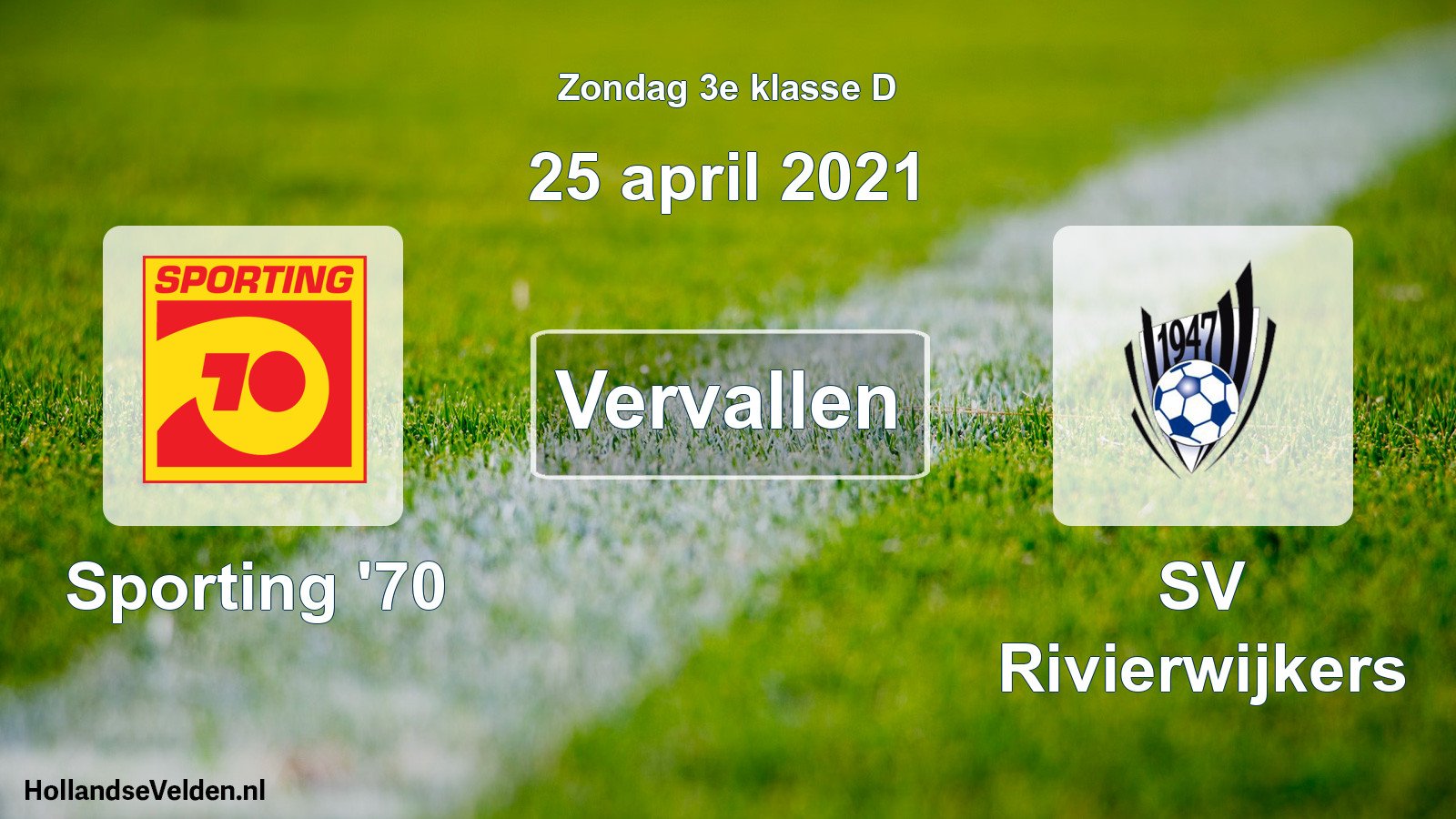 Scheduled Match: Sporting '70 - SV Rivierwijkers (25 April 2021)