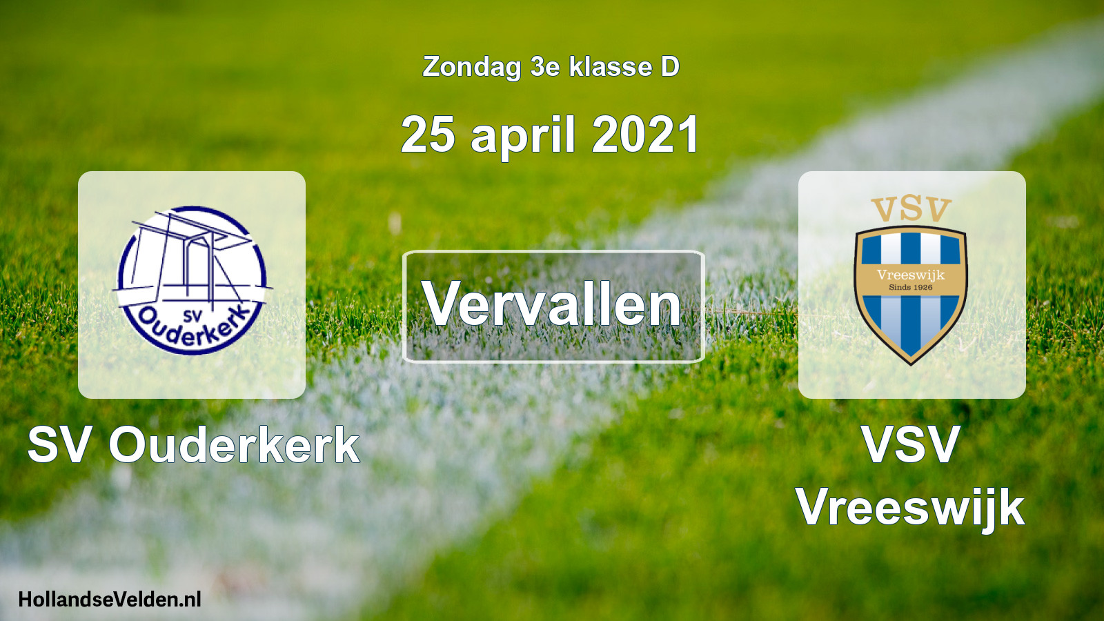 Scheduled Match: SV Ouderkerk - VSV Vreeswijk (25 April 2021)