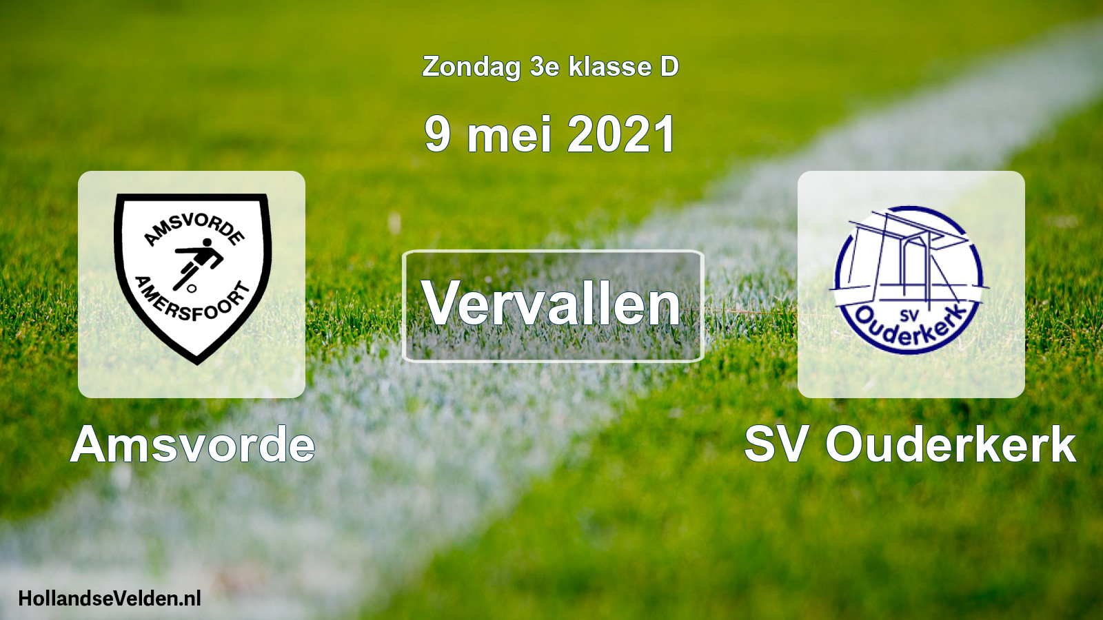 Scheduled Match: Amsvorde - SV Ouderkerk (9 May 2021)