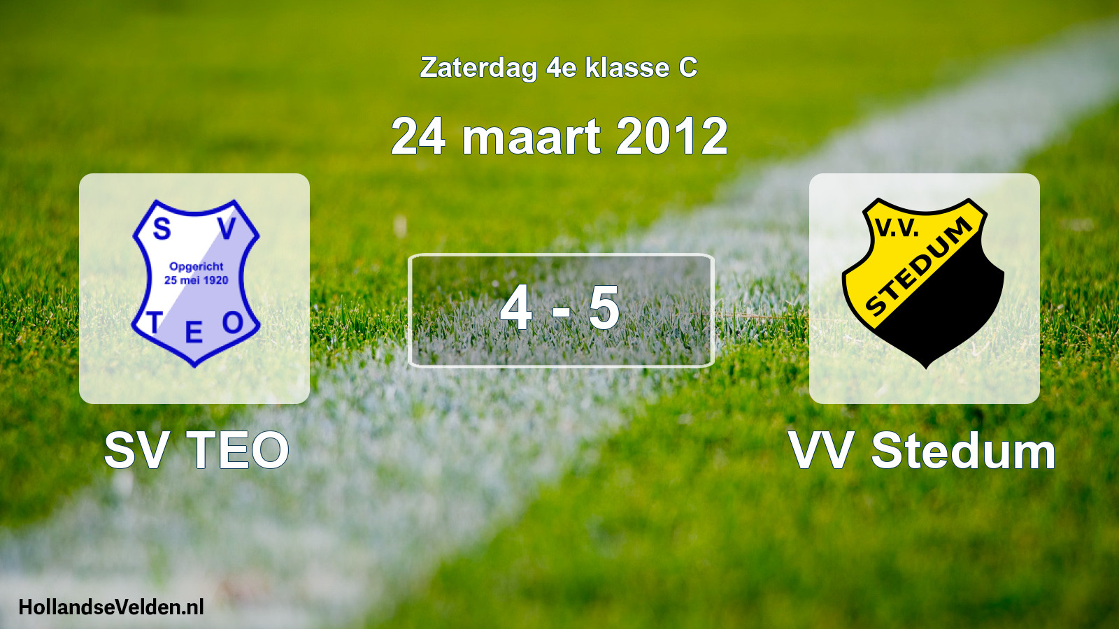 Total number of matches played: SV TEO - VV Stedum 4 - 5 (24 March 2012)