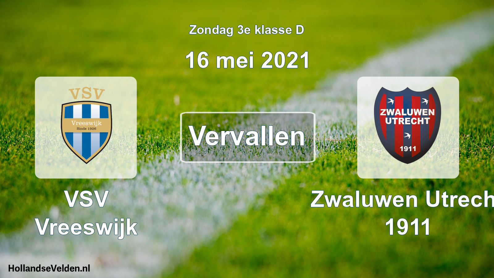 Scheduled Match: VSV Vreeswijk - Zwaluwen Utrecht 1911 (16 May 2021)