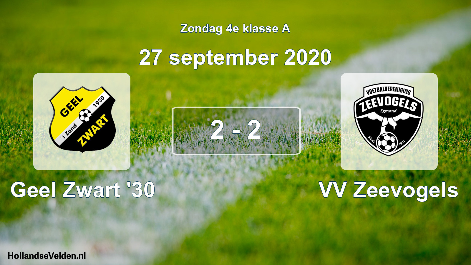 Total number of matches played: Geel Zwart '30 - VV Zeevogels 2 - 2 (27 September 2020)