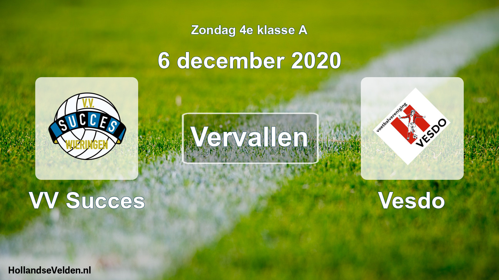 Scheduled Match: VV Succes - Vesdo (6 December 2020)