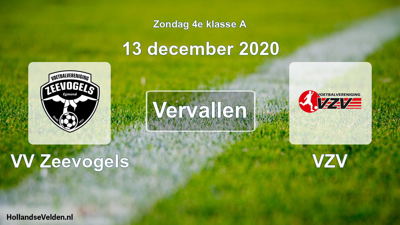 Scheduled Match: VV Zeevogels - VZV (13 December 2020)