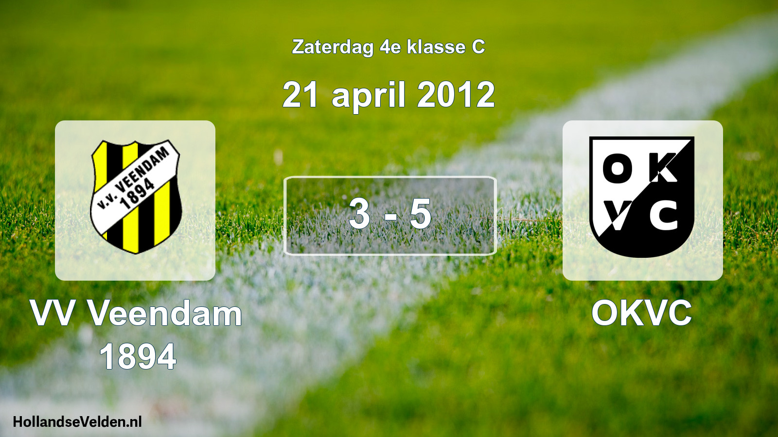 Total number of matches played: VV Veendam 1894 - OKVC 3 - 5 (21 April 2012)