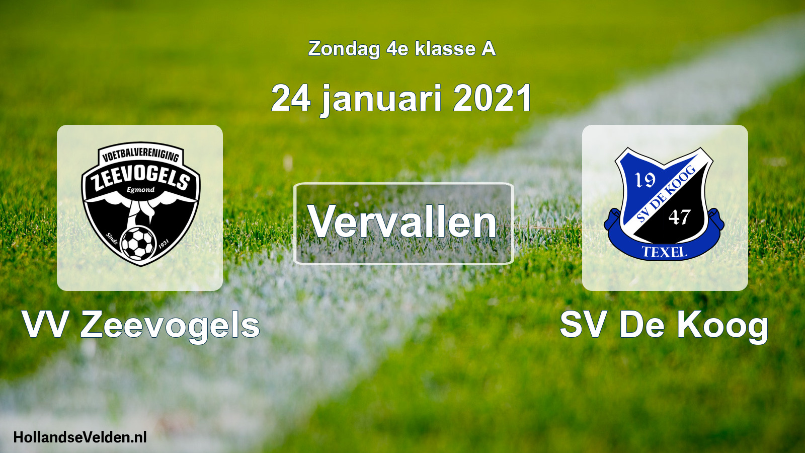 Scheduled Match: VV Zeevogels - SV De Koog (24 January 2021)