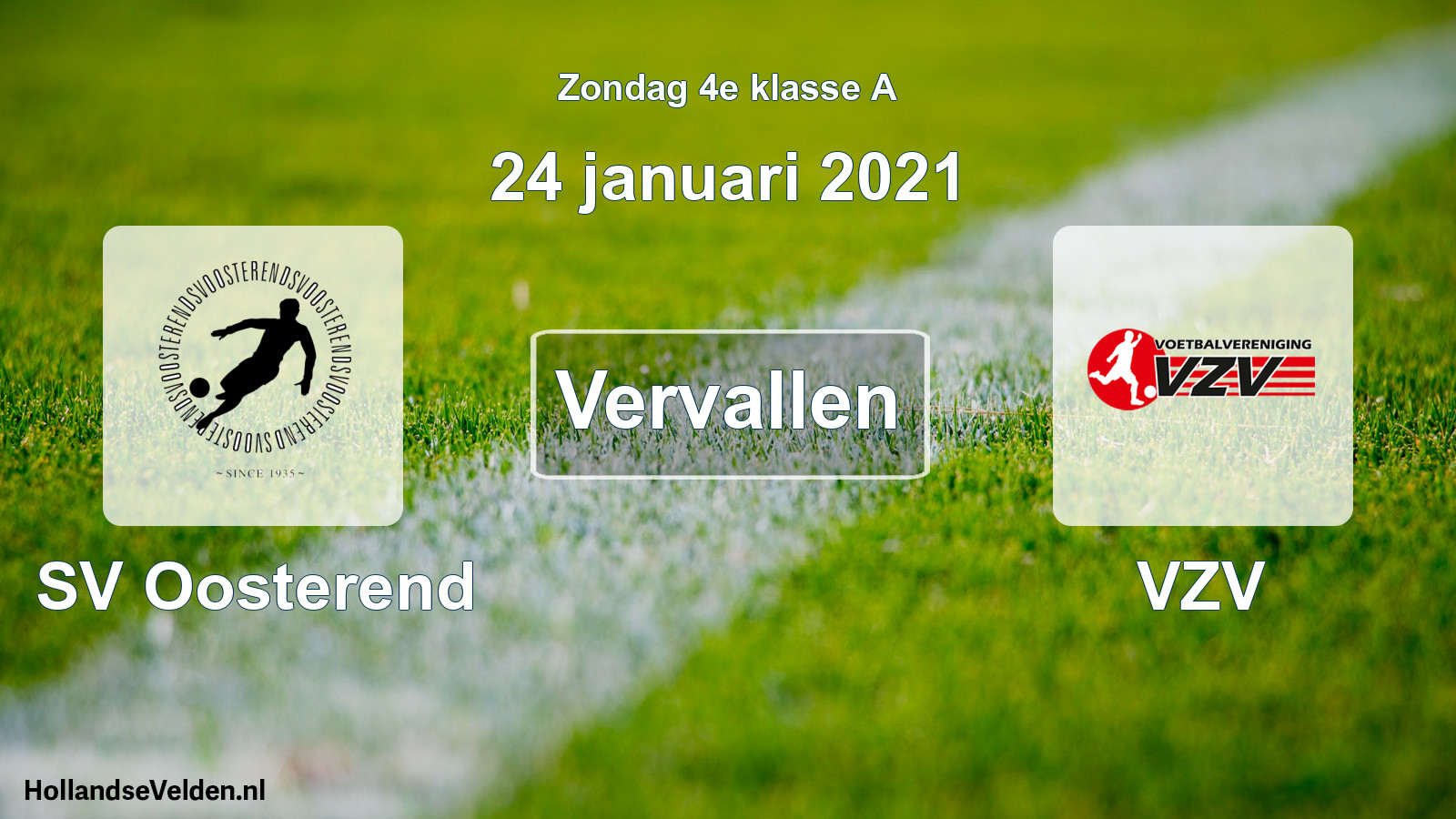 Scheduled Match: SV Oosterend - VZV (24 January 2021)
