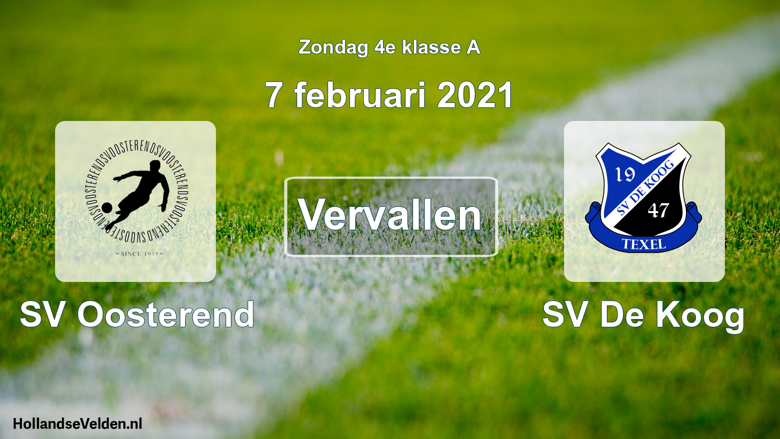 Scheduled Match: SV Oosterend - SV De Koog (7 February 2021)