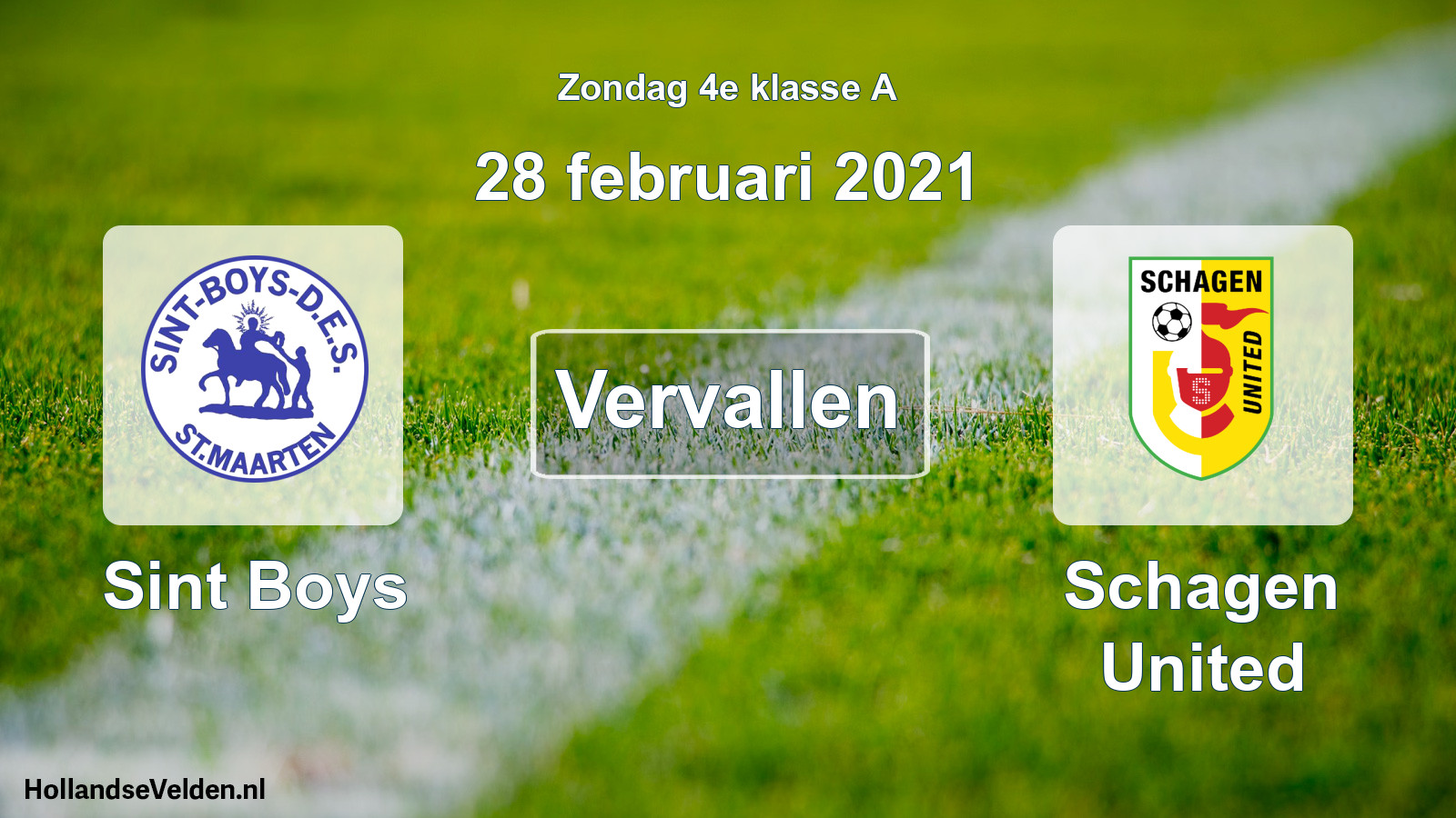 Scheduled Match: Sint Boys - Schagen United (28 February 2021)