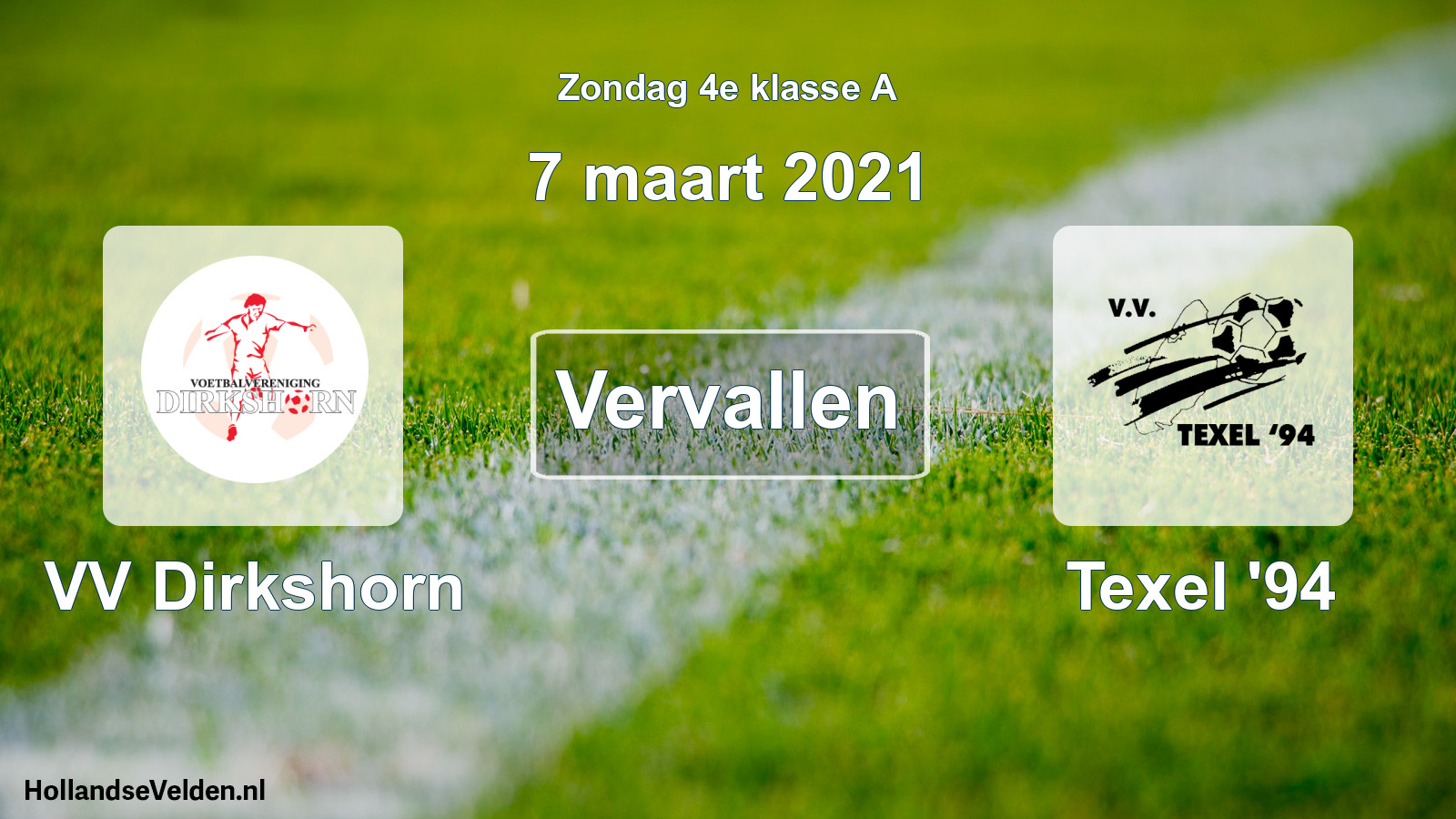 Scheduled Match: VV Dirkshorn - Texel '94 (7 March 2021)