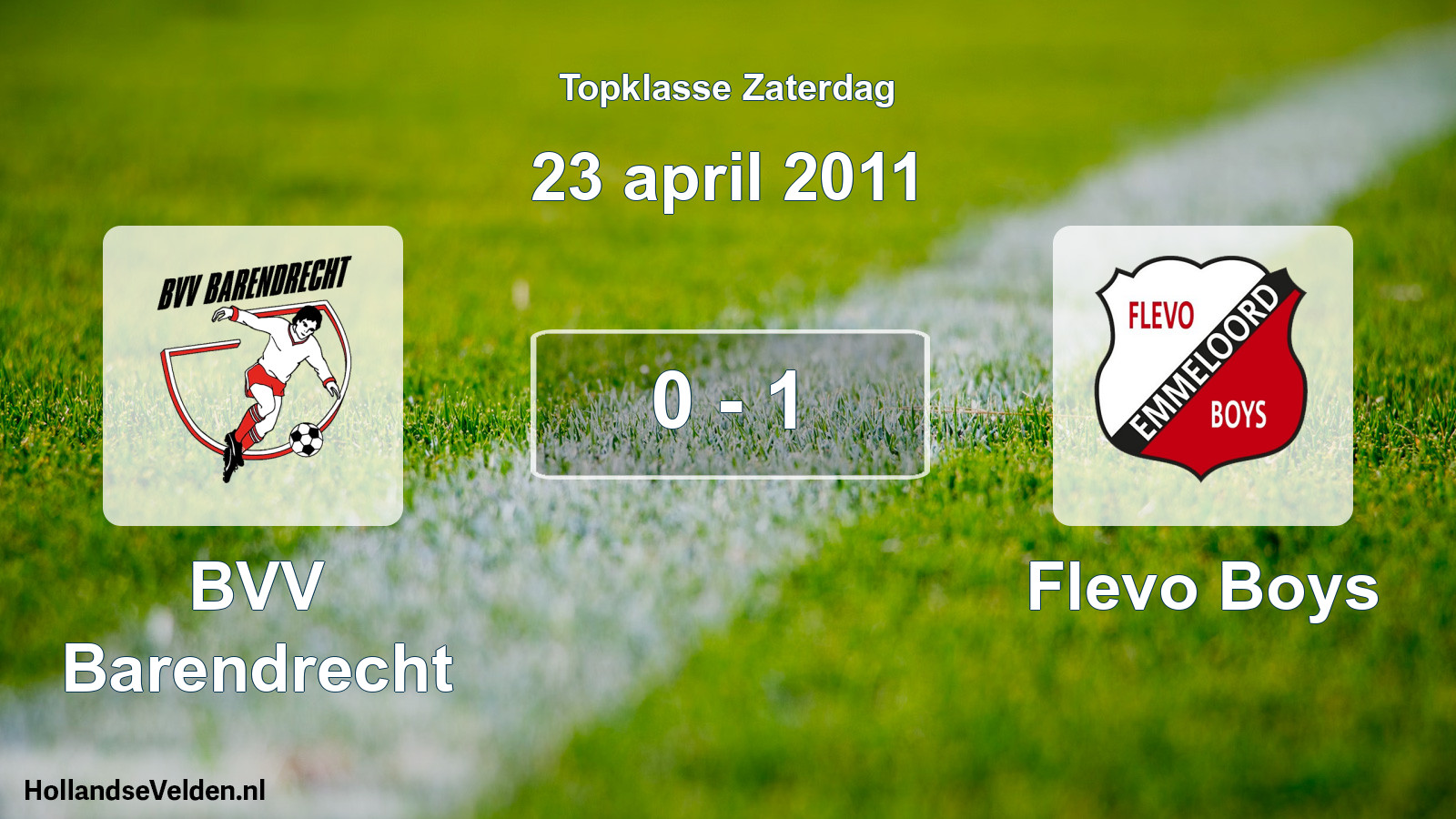 Total number of matches played: BVV Barendrecht - Flevo Boys 0 - 1 (23 April 2011)
