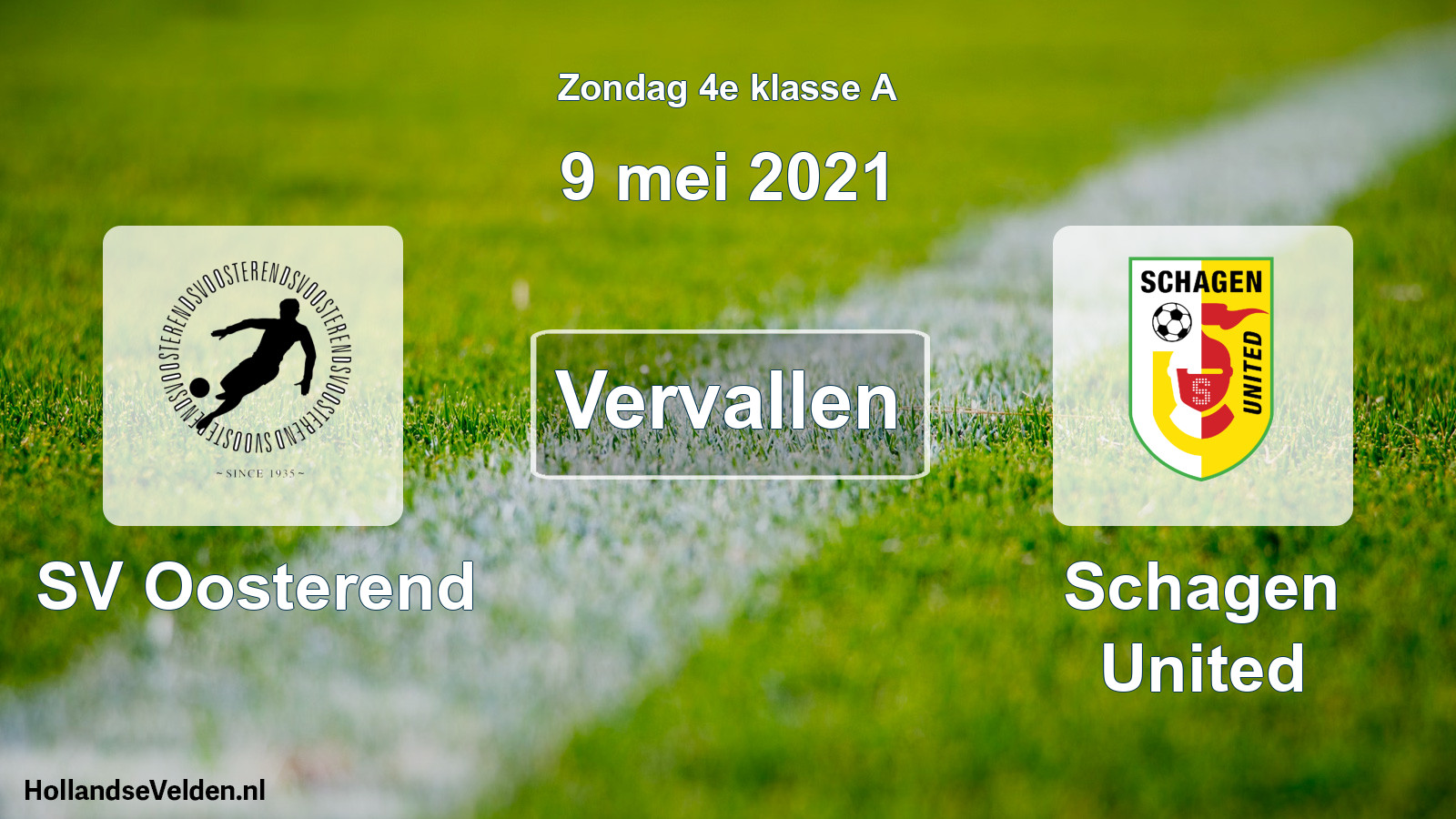 Scheduled Match: SV Oosterend - Schagen United (9 May 2021)
