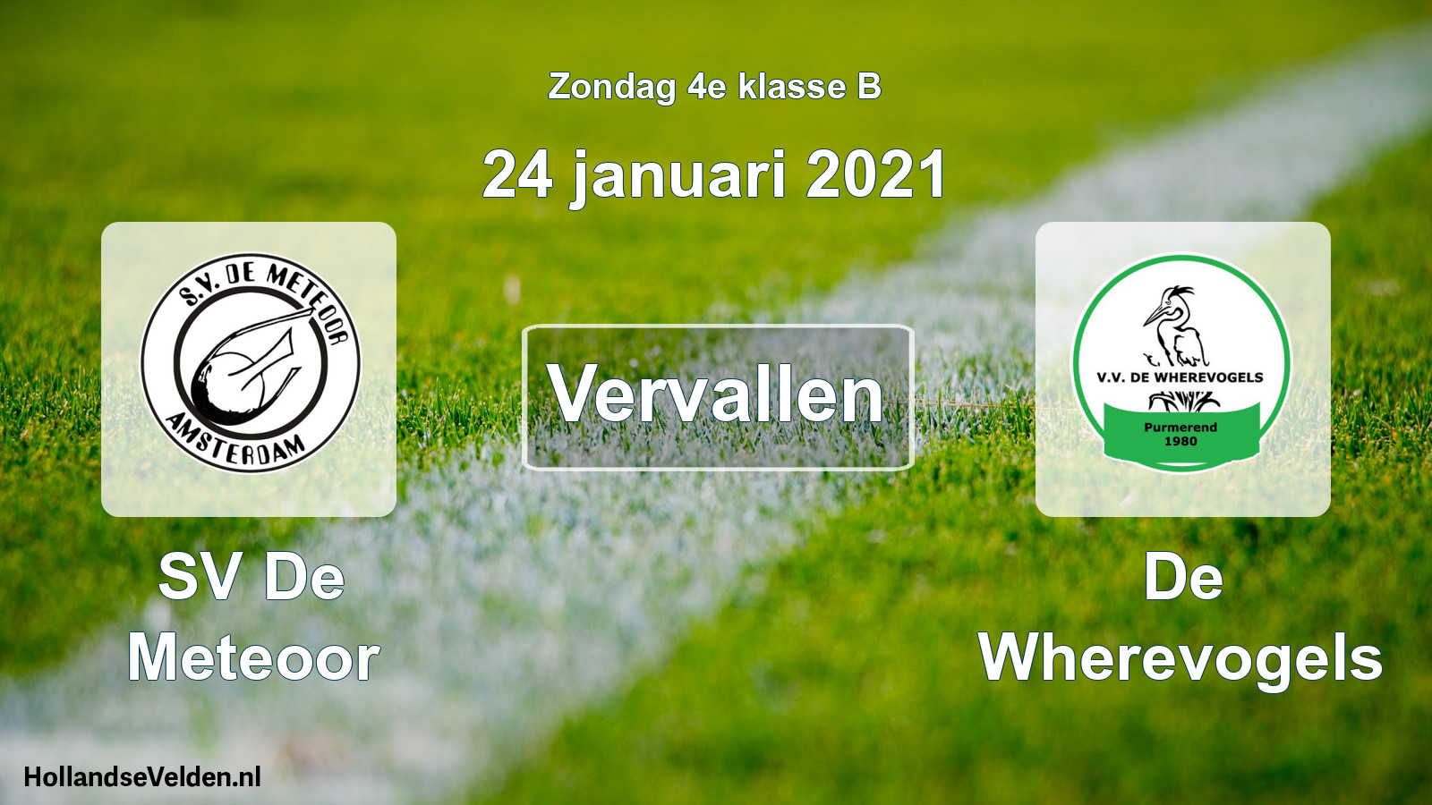Scheduled Match: SV De Meteoor - De Wherevogels (24 January 2021)