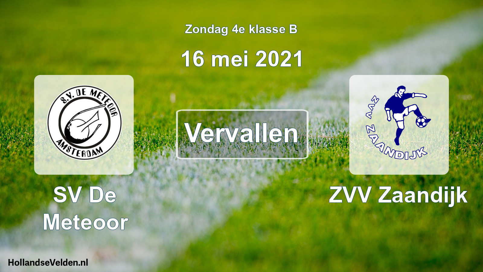 Scheduled Match: SV De Meteoor - ZVV Zaandijk (16 May 2021)
